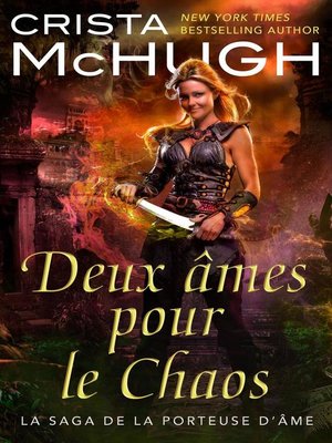 cover image of Deux âmes pour le Chaos